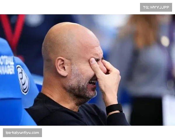 曼城控球率超65%却负布莱顿 高位逼抢体系暴露防线转换漏洞